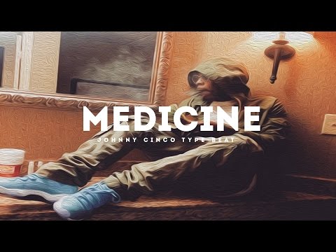 Medicine(Johnny Cinco x Migos x Yfn Lucci x Type Beat 2017)(Prod. By Jay Bunkin&Ken Beats)