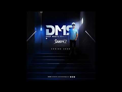 Deep Meets Soulful DMS #011 Mixed by TheDon