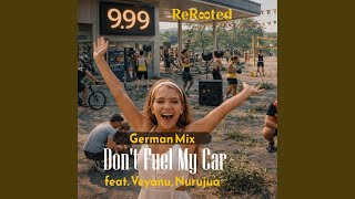 Ich tank nicht mehr #spritpreise (feat. Veyanu &amp; Nurujua) (German Remix)