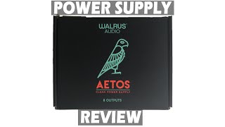 Video thumbnail for Walrus Audio AETOS - Isolated Power Supply Review by scairmyn