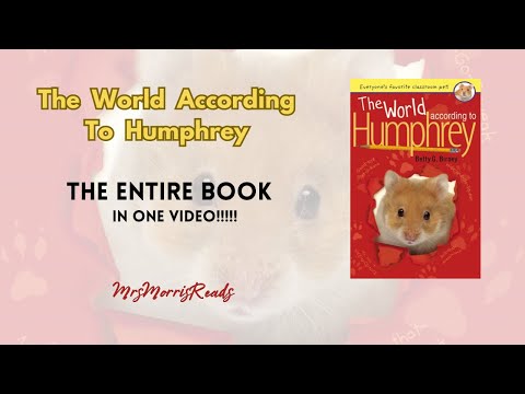 THE WORLD ACCORDING TO HUMPHREY The Entire Book In One Video!!!!  Read Aloud