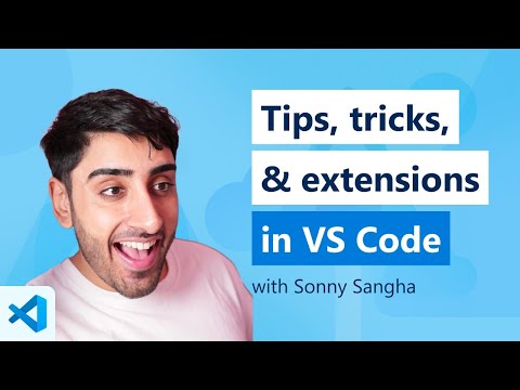 🔴 Top VS Code Tips, Tricks & Extensions to supercharge your workflow
