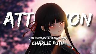 Download lagu Attention – Charlie Puth (Slowed   Reverb) | Lyrics mp3