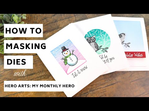 My Monthly Hero Kit November 2020 | How-To Masking Dies