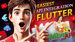 Flutter Meal App | Easiest API Integration (2025) | Part 1 | Flutter & TheMealDB