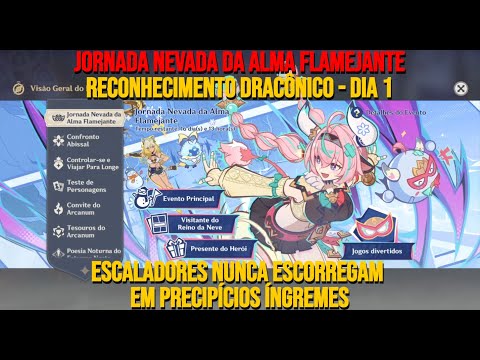 Reconhecimento Dracônico - Dia 1 (Jornada Nevada da Alma Flamejante) - Genshin Impact 6.2 Luna III