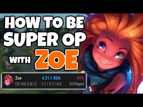 Zoe is ridiculously OP in the right hands, here's how you too can be OP on her as well