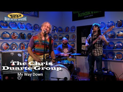 The Chris Duarte Group - My Way Down | WDVX Blue Plate Special