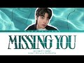 True Beauty- 'Missing You' by 🎤 (Hwang In Yeop/Han Seo Jun) Ft. SF9 Chani lyrics (Kan/Rom/Eng) True Beauty- 'Missing You' by 🎤 (Hwang In Yeop/Han Seo Jun) Ft. SF9 Chani lyrics (Kan/Rom/Eng)