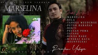 Download lagu RAMLAN YAHYA FULL ALBUM MARSELINA  PLAYLIST AUDIO VIDEO#laguaceh #ramlanyahya #musikace mp3