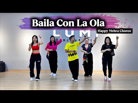 Baila Con La Ola - Amira Syahira Ft. Nasrul Syahmi | Zumba Fitness | Happy Mehra Choreography 