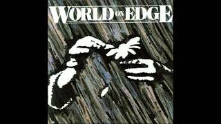 WORLD ON EDGE - GOODBYE