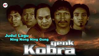 Download lagu Genk Kobra - Ning Nong Ning Gung mp3