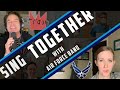 Sing Together Tuesdays with Train - Sing Together (U.S. Air Force Heritage of America Band)