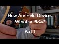 How To Wire Sensors To A PLC Part 1