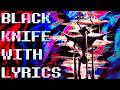 Black Knife WITH LYRICS DELTARUNE Chapter 3 Cover Ft Maidenofmine Churgneygurgney9895