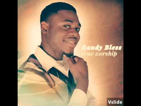 Randy Bless - True Worship
