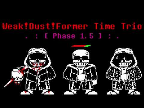 Weak!Dust!FTT Phase 1.5 - But The Experienced decided to run...