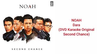 Download lagu NOAH - Dara (DVD Karaoke Original Second Chance) mp3 Download lagu NOAH - Dara (DVD Karaoke Original Second Chance) mp3