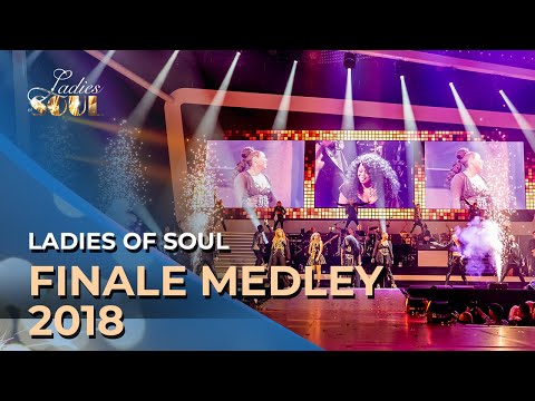 Ladies of Soul 2018 | Finale Medley