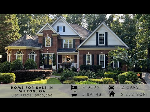BEAUTIFUL HOME FOR SALE IN MILTON, GA | 6 BEDS, 5 BATHS, 5252 SQFT, FINISHED BASEMENT