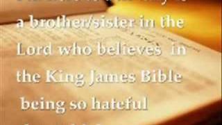 Plea to (SOME) King James Only Believers: Please stop your hate.