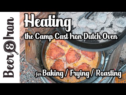 How to Heat a Camp Cast Iron Dutch Oven