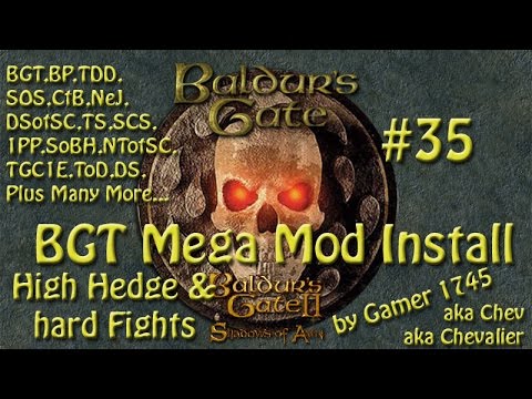 Let's Play Baldur's Gate Trilogy Mega Mod Part 35  - High Hedge & Hard Fights