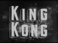 KING KONG Cooper Schoedsack 1933 Trailer Cinematografico Italiano