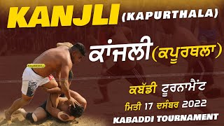 Kanjli (Kapurthala) Kabaddi Tournament 17 Dec 2022