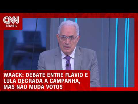 Waack: Debate entre Flávio e Lula degrada a campanha, mas não muda votos | WW