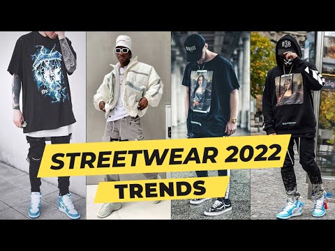 2022 STREETWEAR FASHION TRENDS | Swag Streetwear Outfits Men