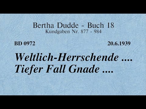 BD 0972 - WELTLICH-HERRSCHENDE .... TIEFER FALL .... GNADE ....