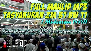 Download lagu Full Maulid MP3 Tasyakuran Majelis Taklim Zaadul Muslim 31 & Birrulwalidain 11 | Albusyro Citayam mp3