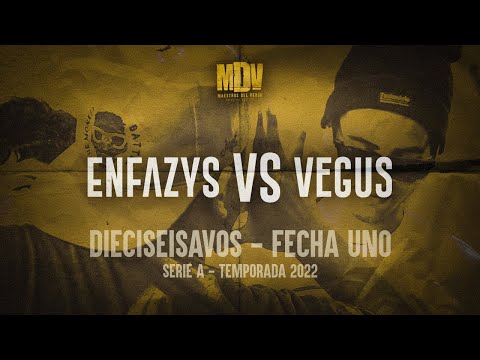 ENFAZYS ⚔️ VEGUS - 16avos SERIE A 2022 (Fecha 1) - Maestros Del Verso