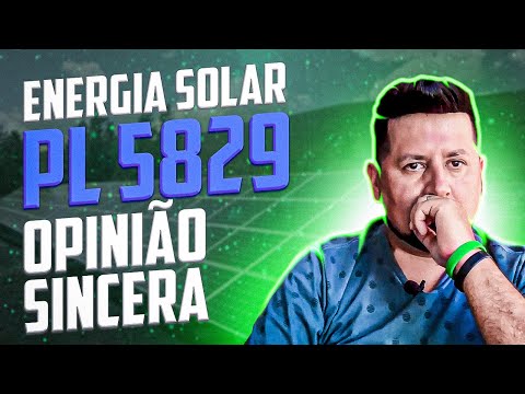[Energia Solar] PL 5829 - O Pequeno Precisa do Seu Apoio!