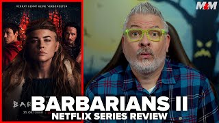 Barbarians (2022) Netflix Series Review | Season 2 (Barbaren)
