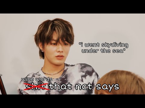 nct saying things out of pocket sh--