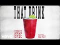 George Birge, Neal McCoy - That Drink (Official Audio)