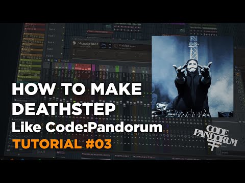 How to make Deathstep like Code:Pandorum [FLP] [Tutorial #03]