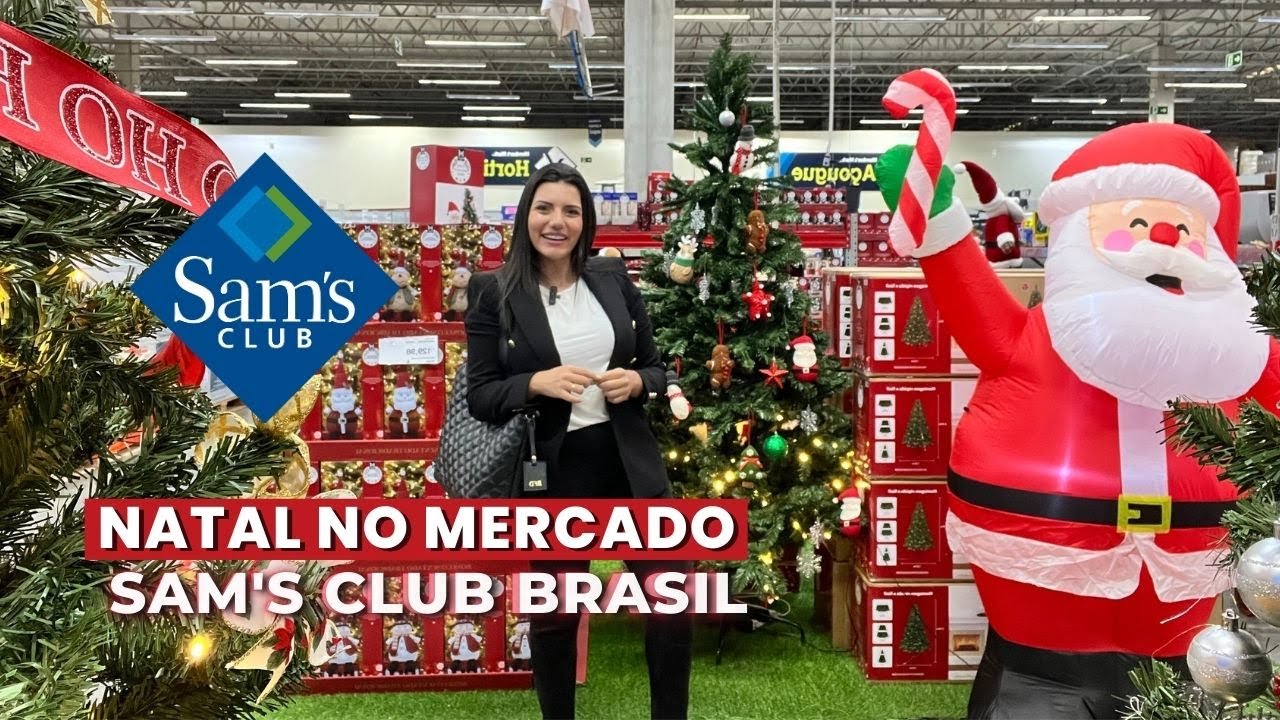 Natal 2024🎄Compras Sam's Club Brasil  🛒 | Árvores, adornos, decoração e itens INCRÍVEIS 🪅