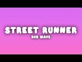 Rod Wave Street Runner Lyrics