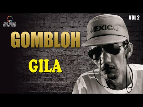 Gila - gombloh