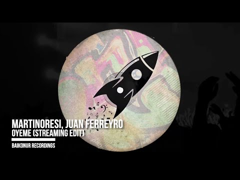 MartinoResi, Juan Ferreyro - Oyeme (Streaming Edit)