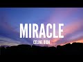 Celine Dion - Miracle ( Lyrics )