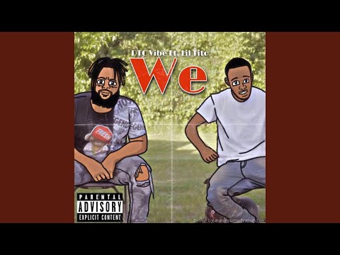 We (feat. LilTito)