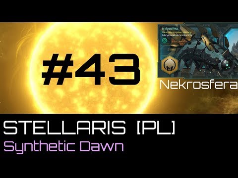 Stellaris  Nekrosfera (PL), cz.43 - kryzys.