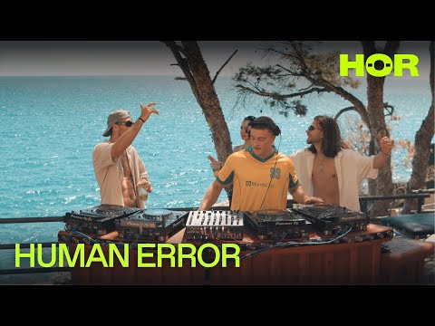 HUMAN ERROR | HÖR @ 240KM/H Barcelona Summer Camp - 30 July / 2025