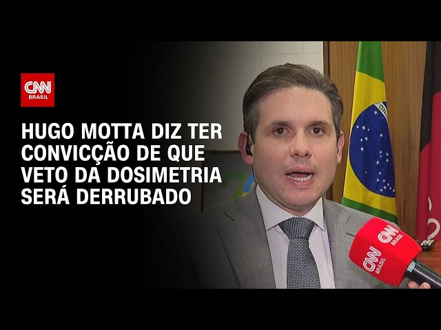 Dosimetria: À CNN, Hugo Motta diz ter convicção de que veto será derrubado | HORA H
