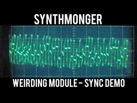 Weirding Module - Sync Demo 1